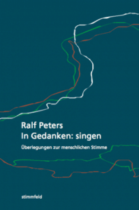 Book: In Gedanken Singen Ralf Peters Centre Artistique International Roy Hart